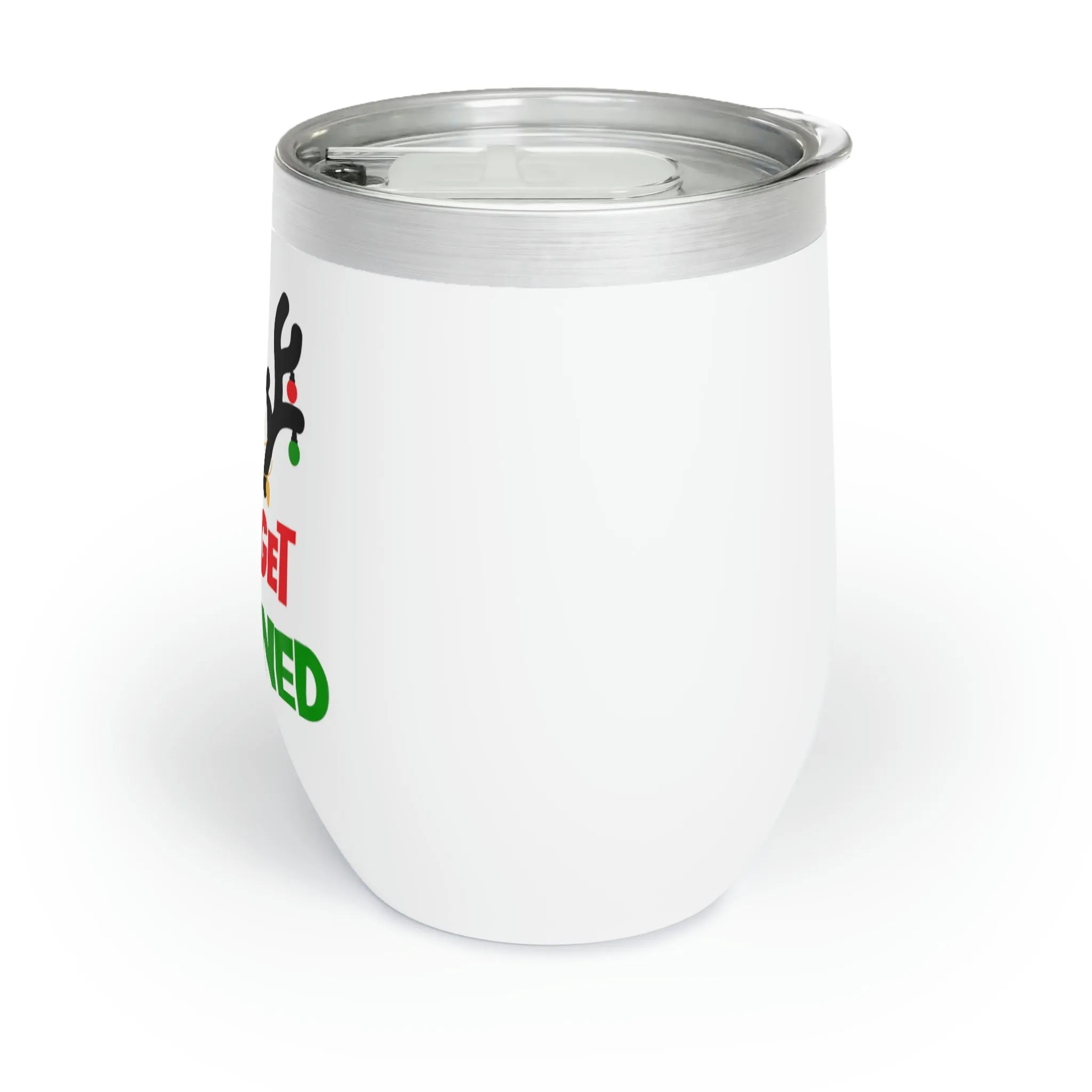 Let's Get Blitzened Wine Tumbler